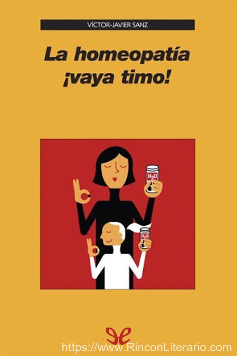 La homeopatía ¡vaya timo!