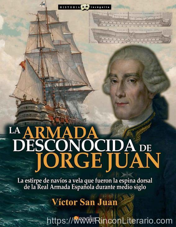 La armada desconocida de Jorge Juan
