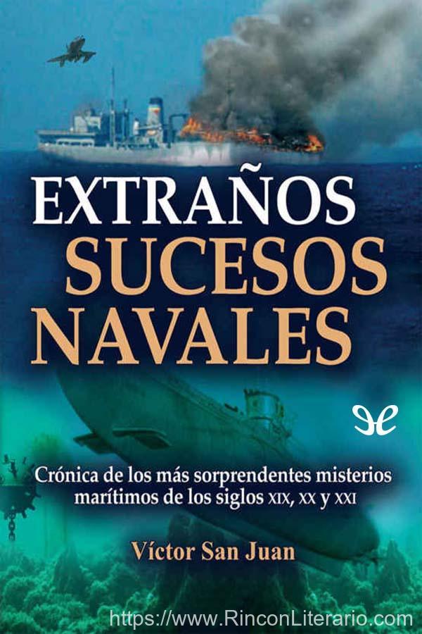 Extraños sucesos navales