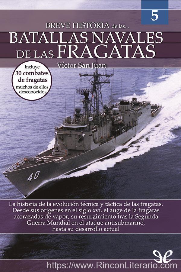 Breve historia de las batallas navales de las fragatas