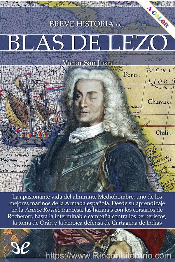 Breve historia de Blas de Lezo