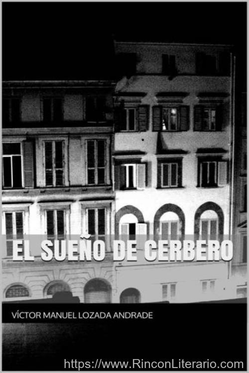 El sueño de cerbero
