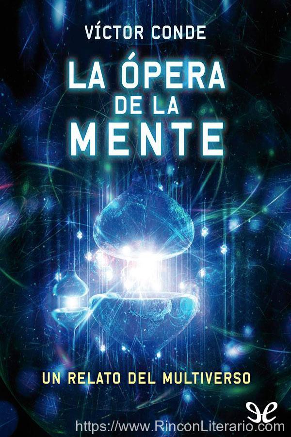 La ópera de la mente