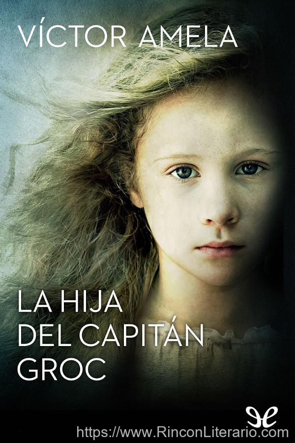 La hija del capitán Groc