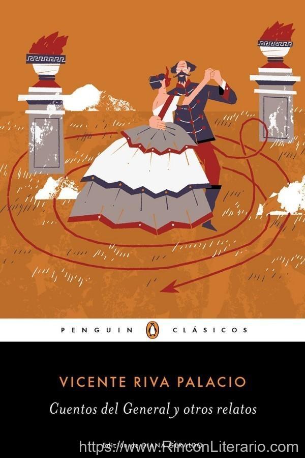 Cuentos del General y otros relatos