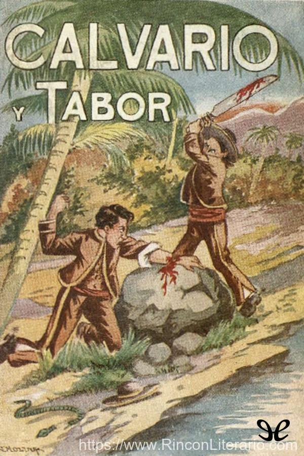 Calvario y Tabor