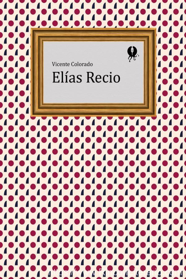 Elías Recio