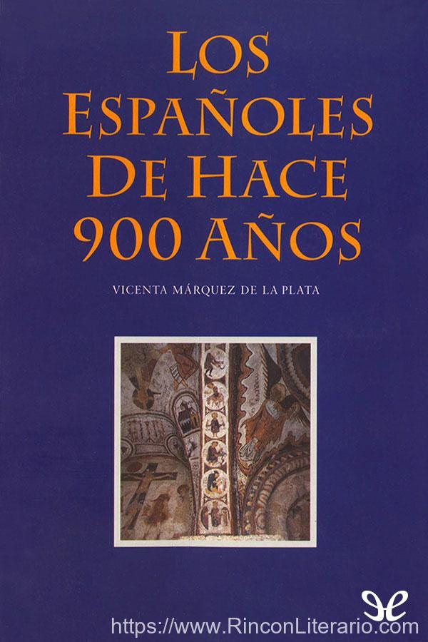 Los españoles de hace 900 años