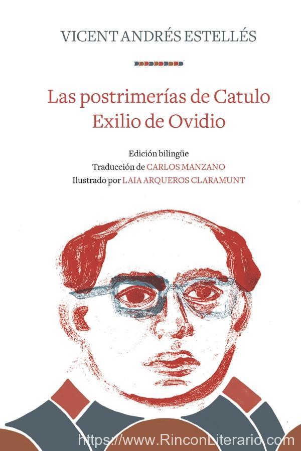 Las postrimerías de Catulo. Exilio de Ovidio