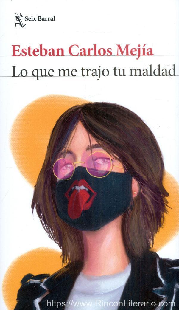 Lo que me trajo tu maldad