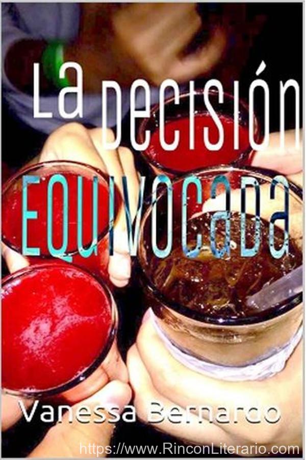 La decisión equivocada