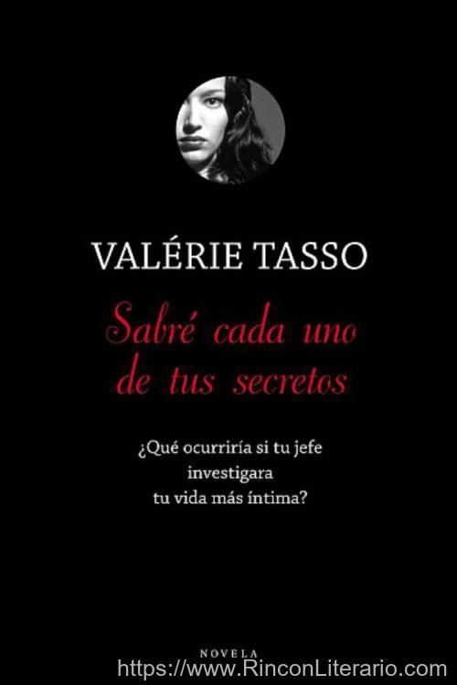 Sabré cada uno de tus secretos