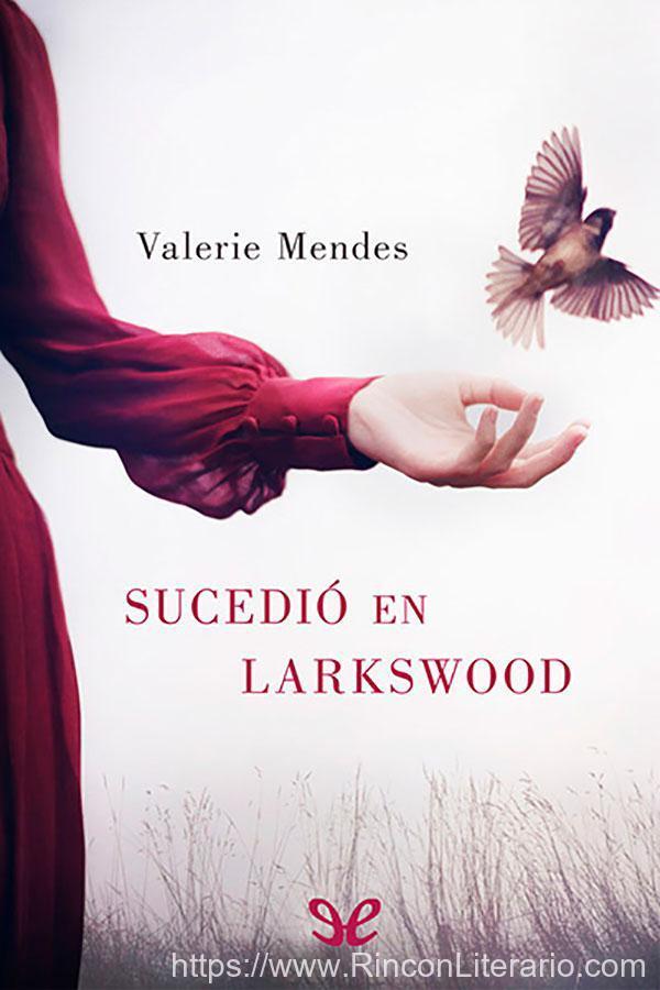 Sucedió en Larkswood