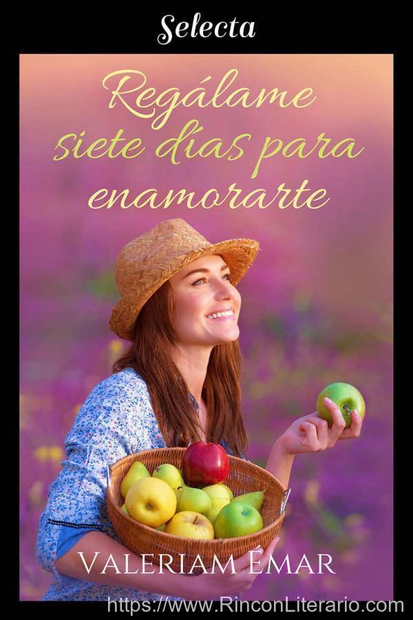 Regálame siete días para enamorarte