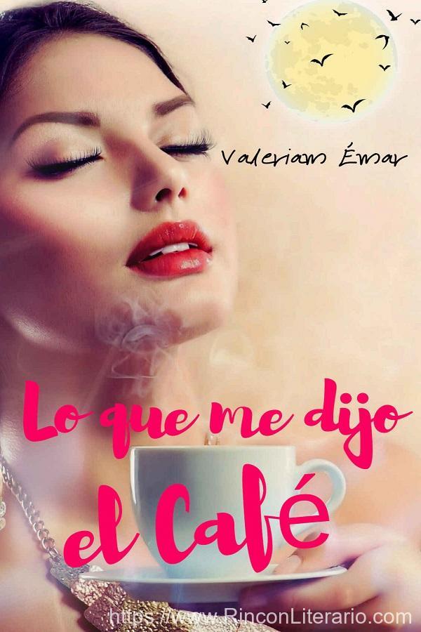 Lo que me dijo el café