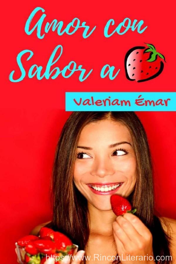 Amor con sabor a fresa