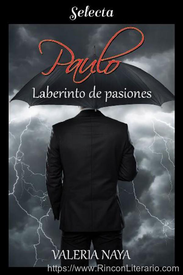 Paulo. Laberinto de pasiones