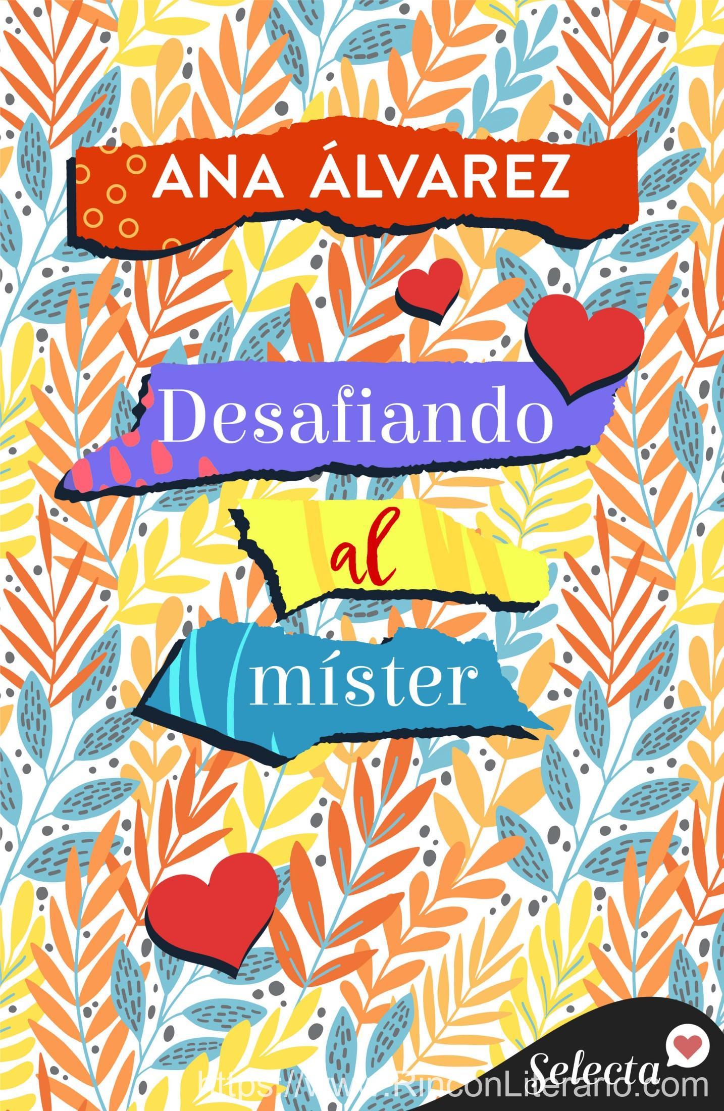 Desafiando al míster (Con armas de mujer 4)