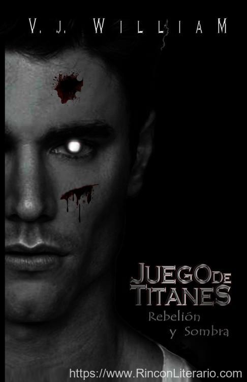 Juego de titanes: Rebelión y sombra