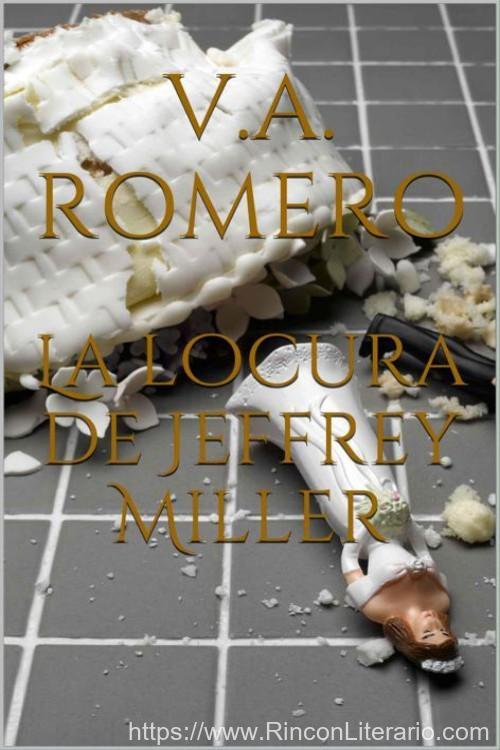 La locura de Jeffrey Miller