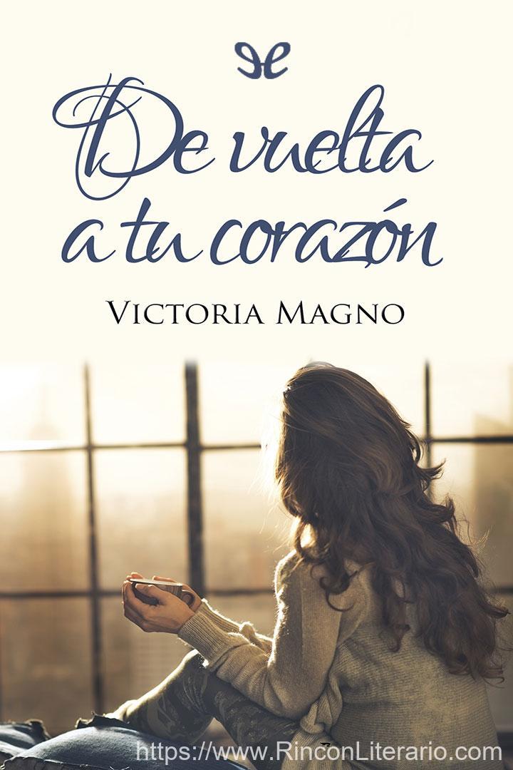 De vuelta a tu corazón