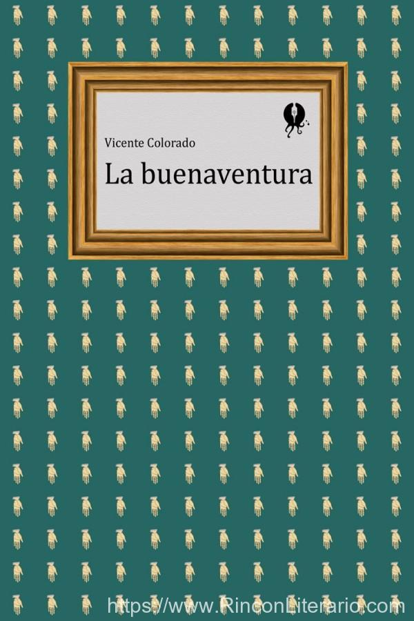 La buenaventura