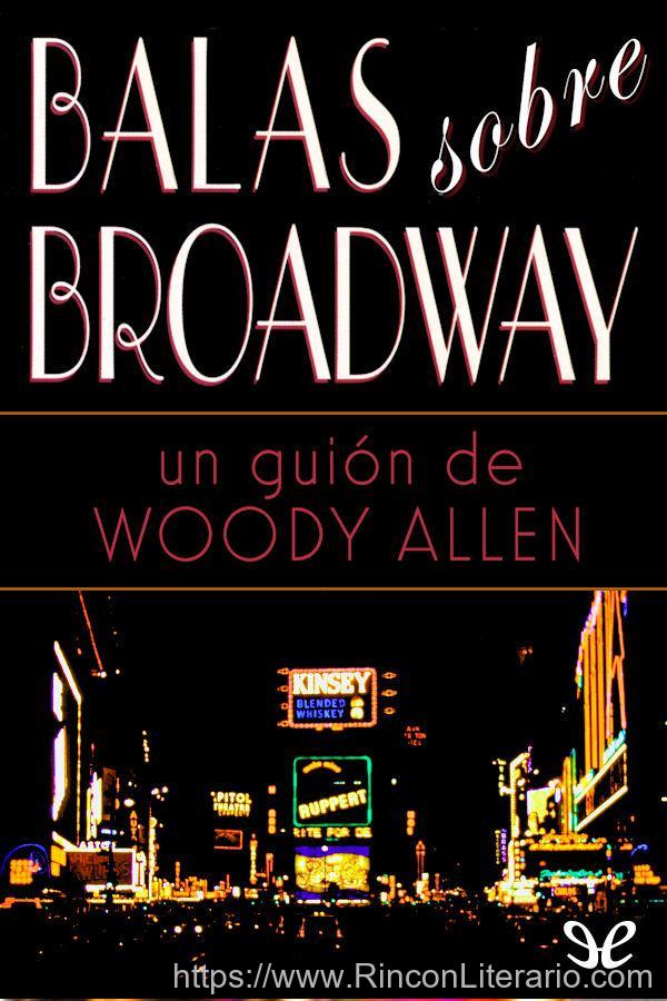 Balas sobre Broadway