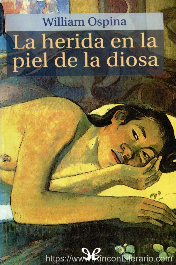 La herida en la piel de la diosa