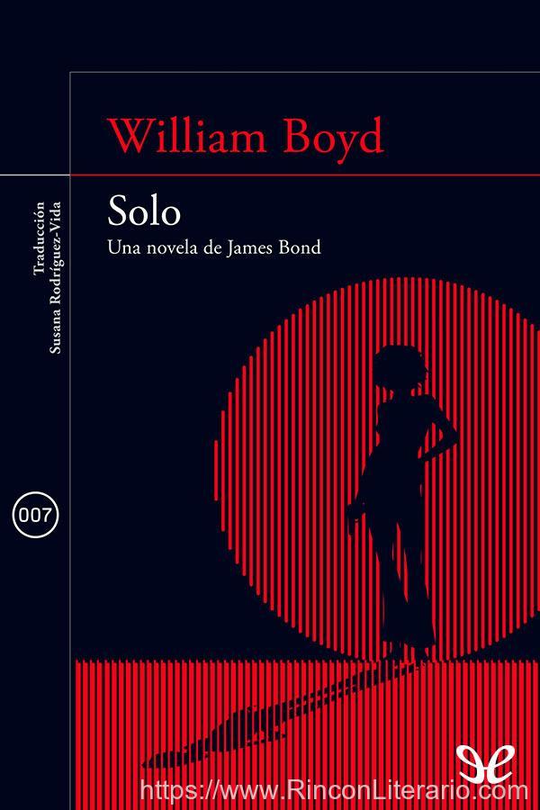 Solo. Una novela de James Bond
