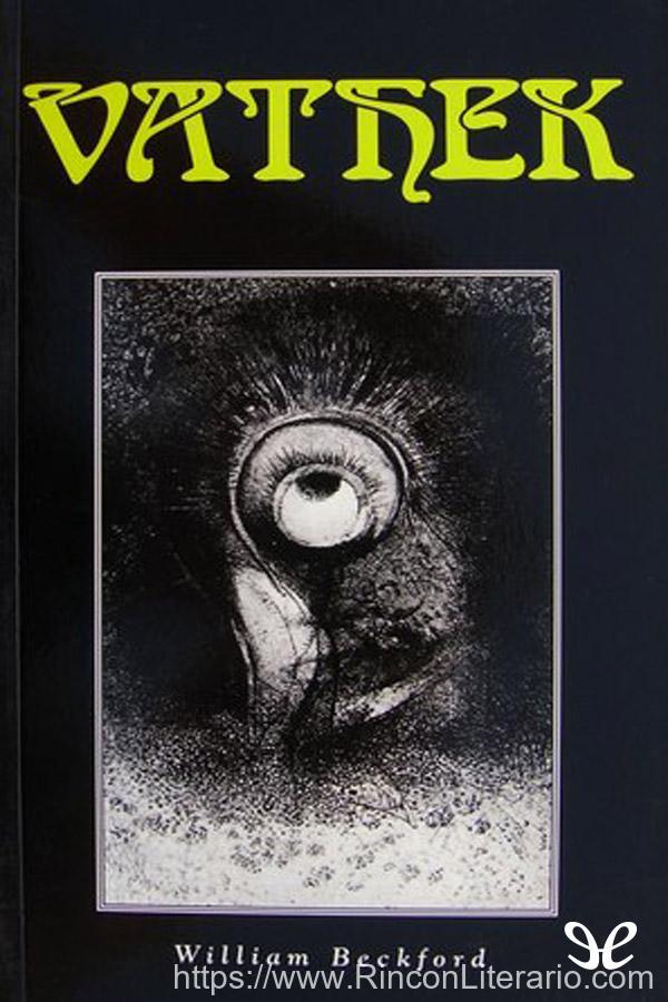 Vathek (con sus tres episodios)