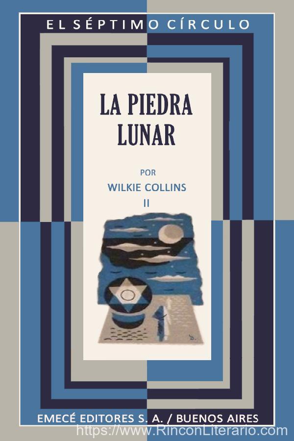 La piedra lunar II (El Séptimo Círculo)