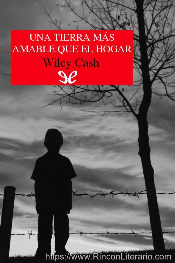 Una tierra más amable que el hogar
