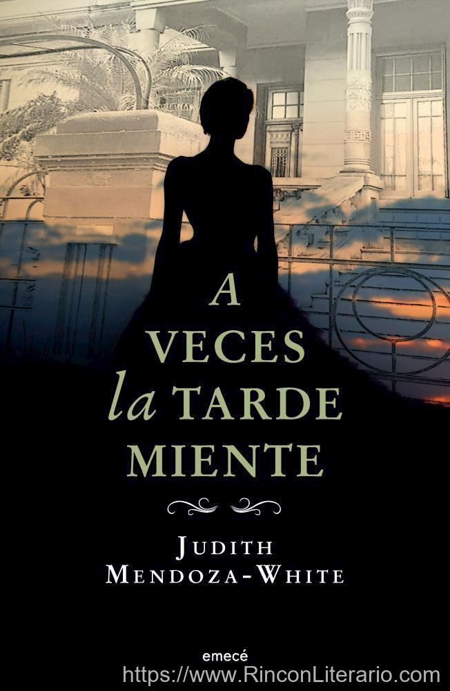 A veces la tarde miente