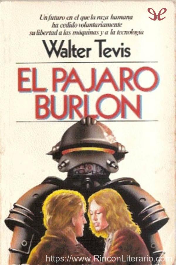El pájaro burlón