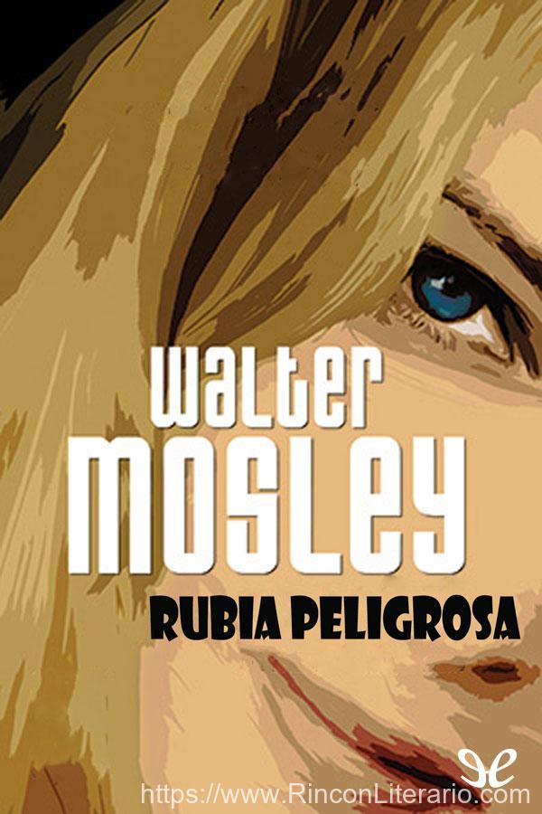 Rubia peligrosa