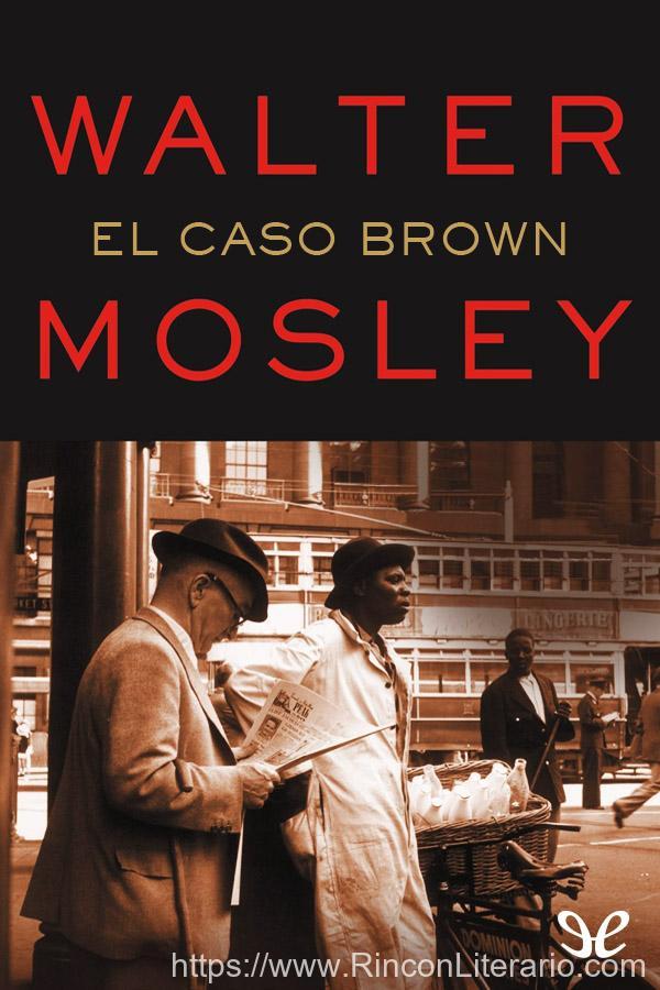 El caso Brown