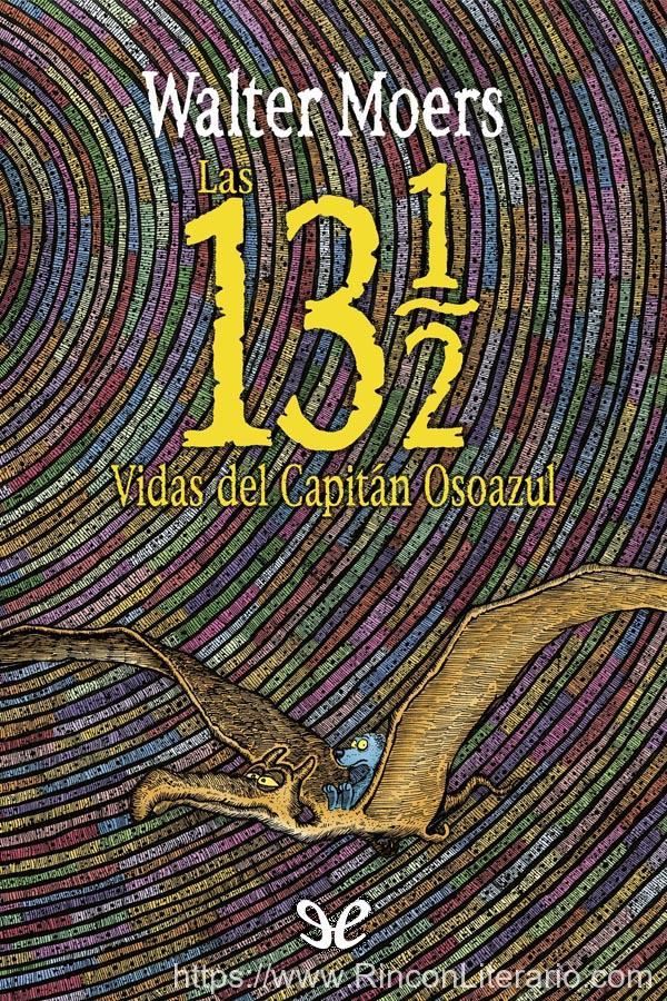 Las 13 vidas y media del Capitán Osoazul