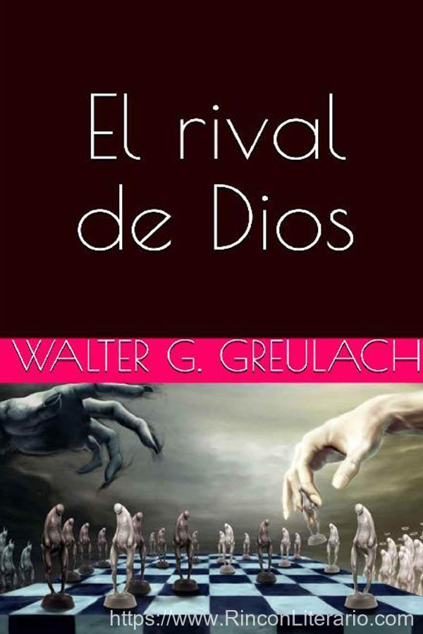 El rival de Dios
