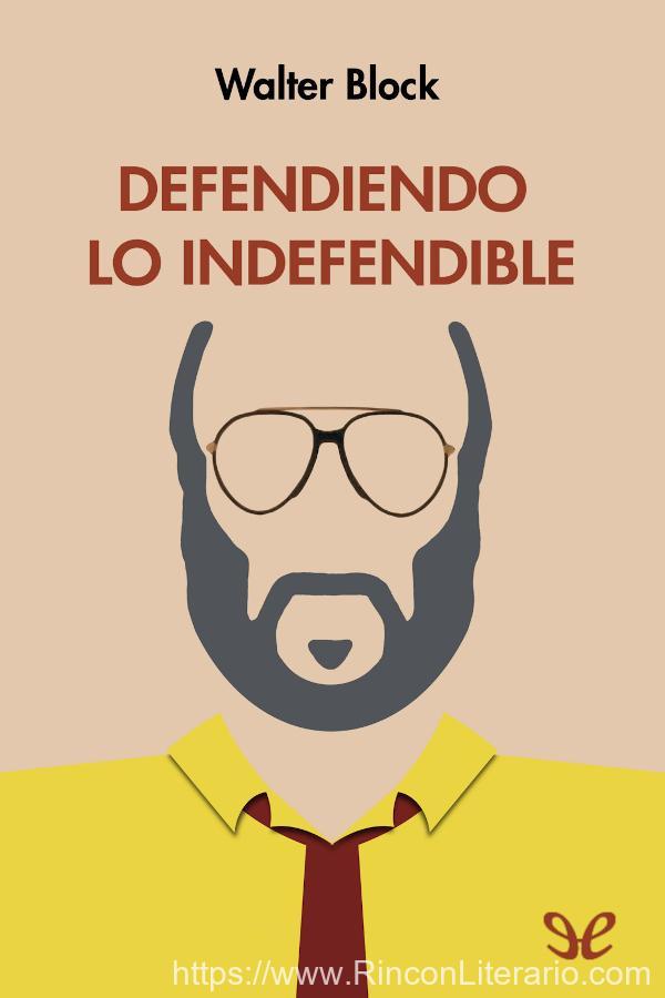 Defendiendo lo indefendible