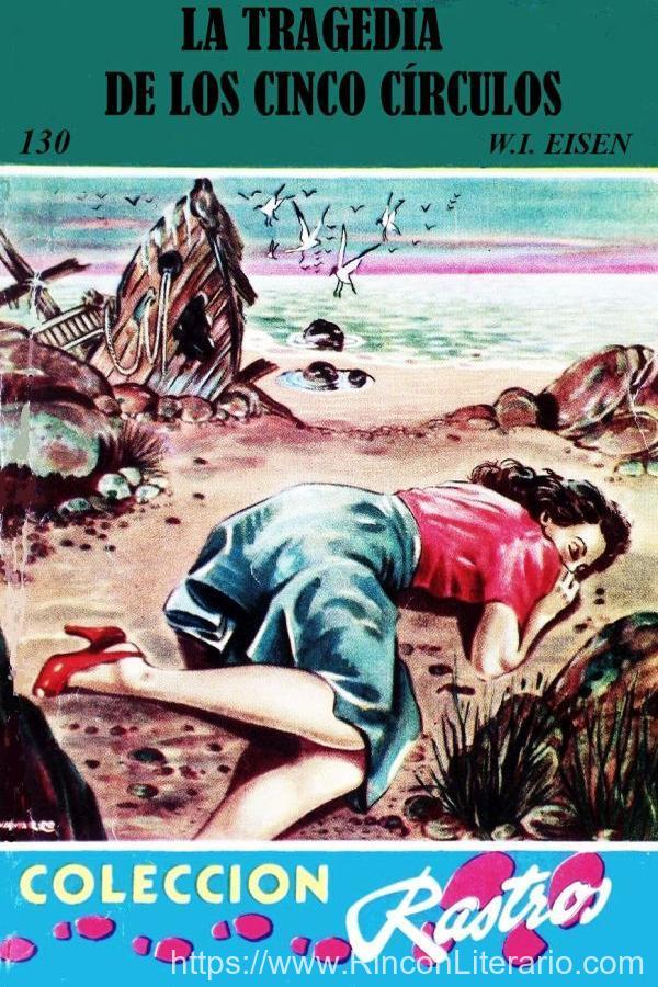 La tragedia de los cincos circulos