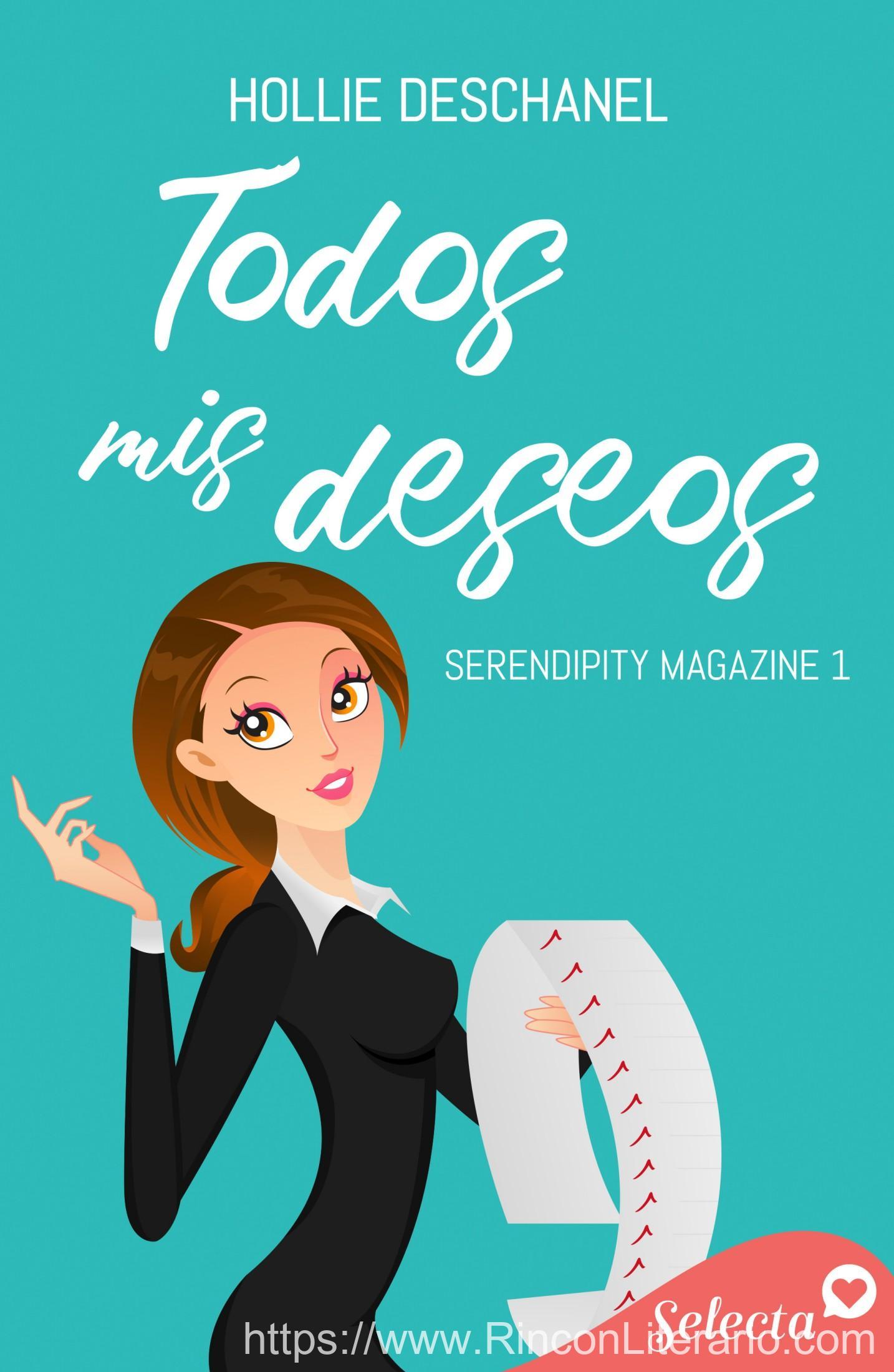 Todos mis deseos (Serendipity Magazine 1)