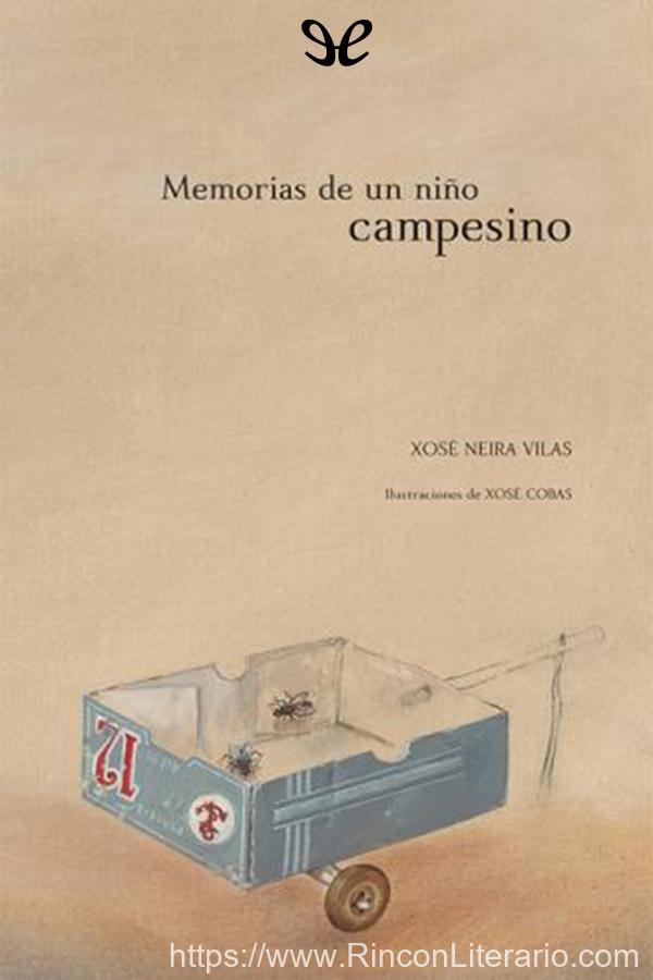 Memorias de un niño campesino (ilustrado)