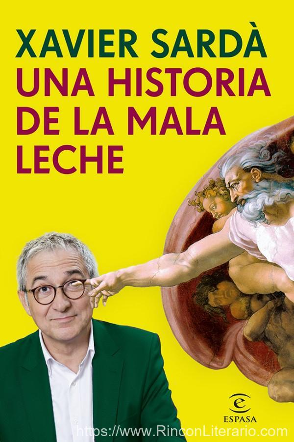 Una historia de la mala leche