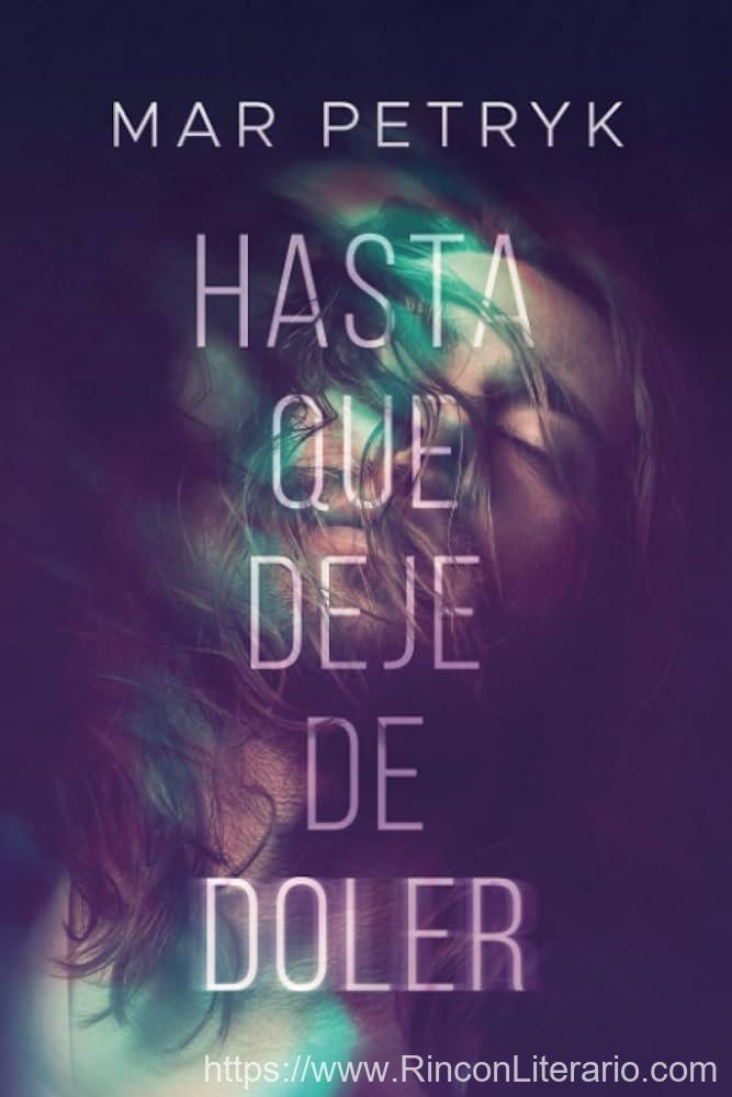 Hasta que deje de doler
