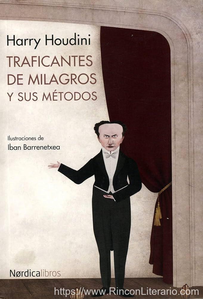 Traficantes de milagros y sus métodos