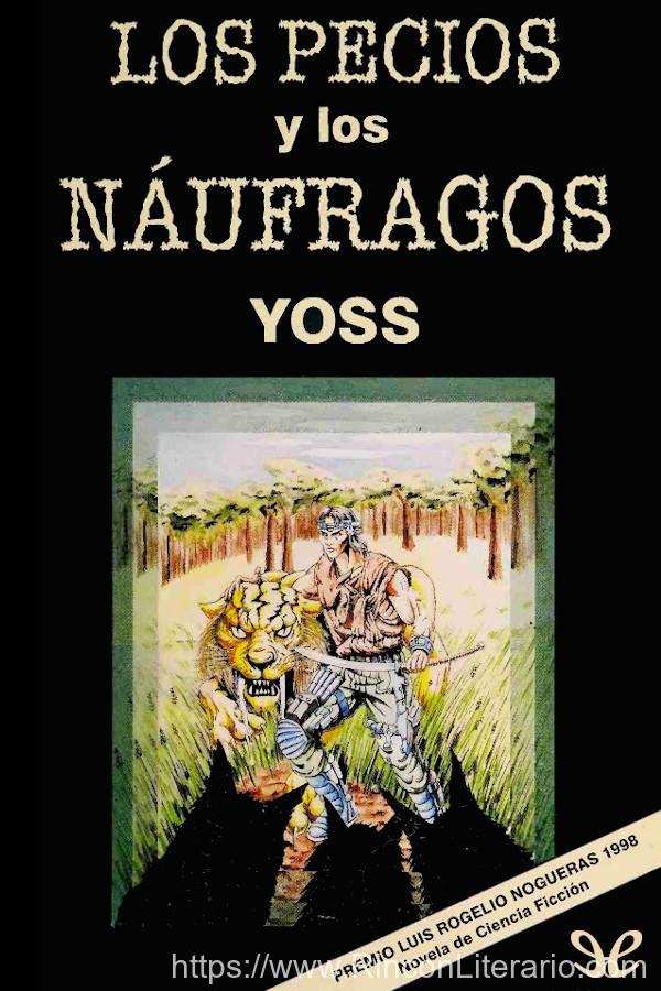 Los pecios y los náufragos