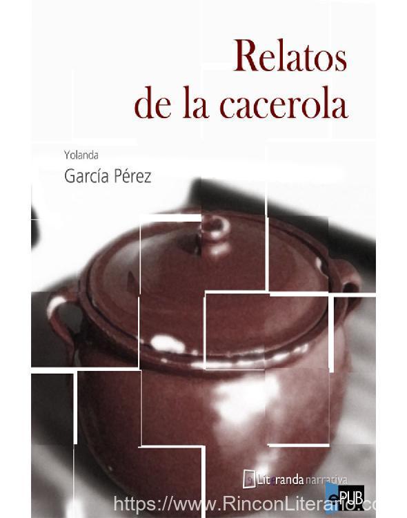 Relatos de la cacerola