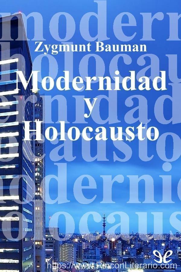 Modernidad y holocausto