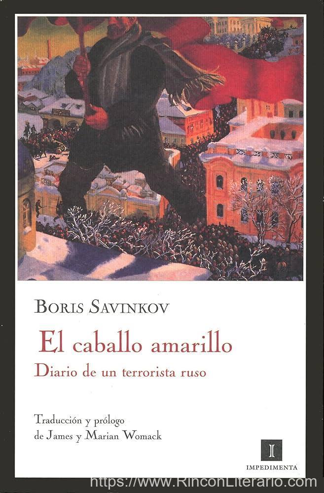 El caballo amarillo: diario de un terrorista ruso