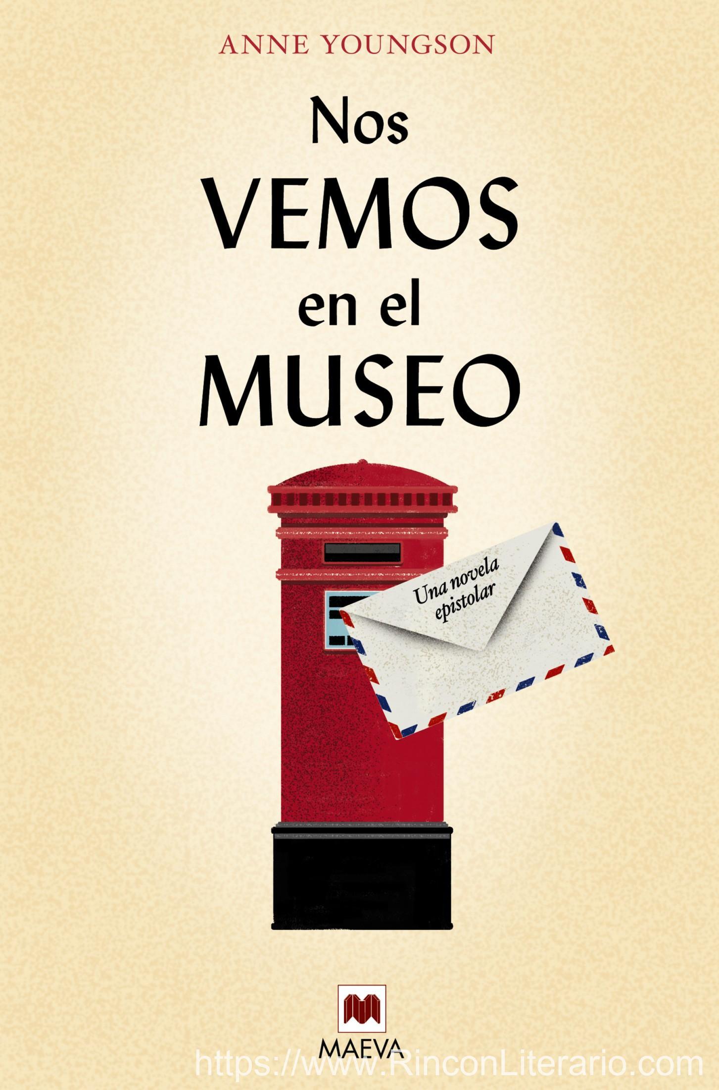 Nos vemos en el museo: Una novela epistolar